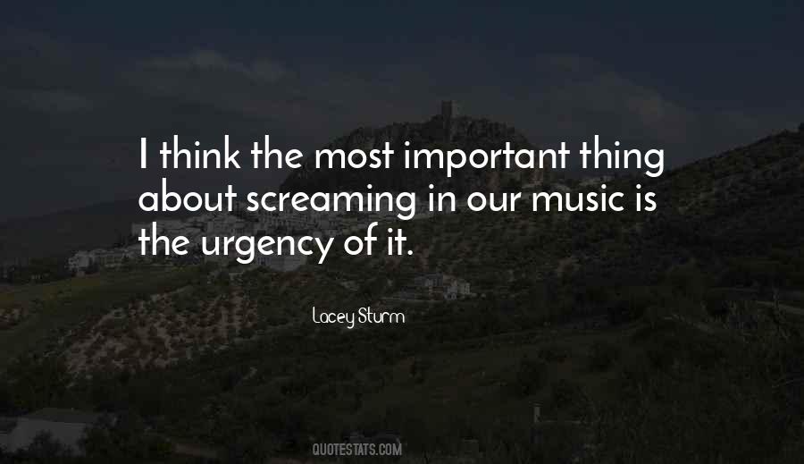 Thing About Music Quotes #423860