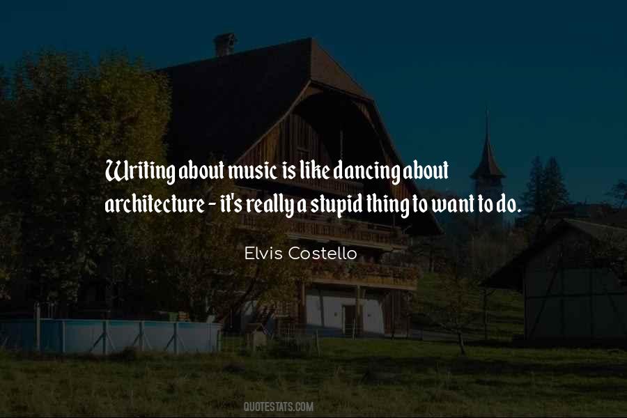 Thing About Music Quotes #432054