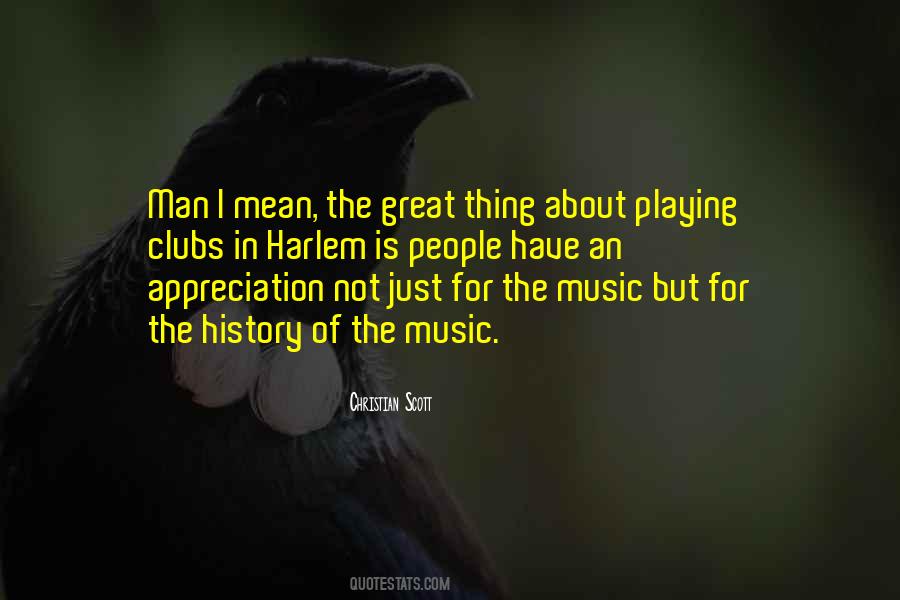 Thing About Music Quotes #442469