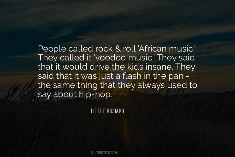 Thing About Music Quotes #6640