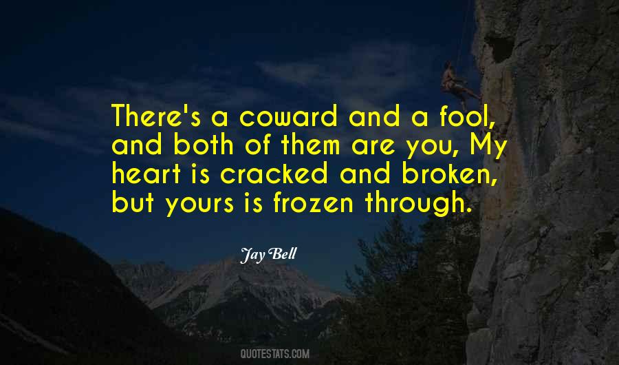 Quotes About My Heart Is Yours #1095754