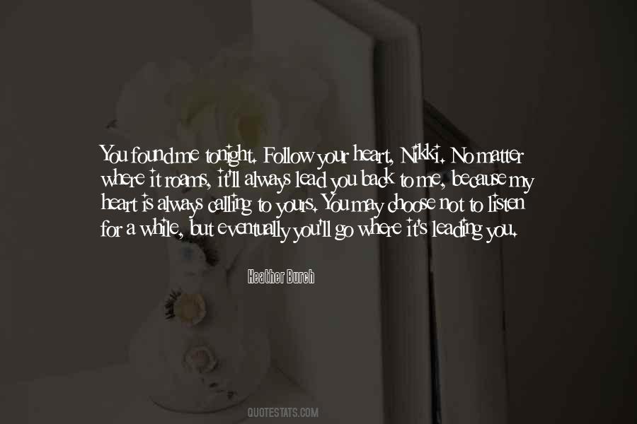 Quotes About My Heart Is Yours #396167