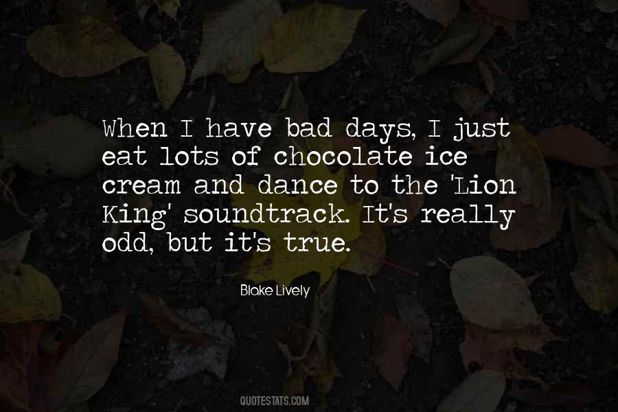 Quotes About Really Bad Days #579875