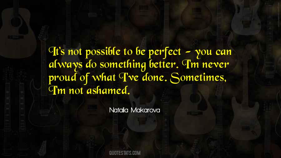 Quotes About Not Be Perfect #223400