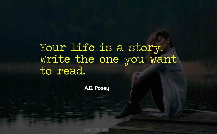 Quotes About Writing Your Life Story #1816254