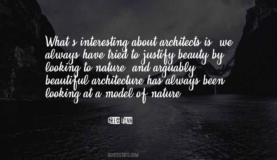 Quotes About Architecture And Nature #1444470