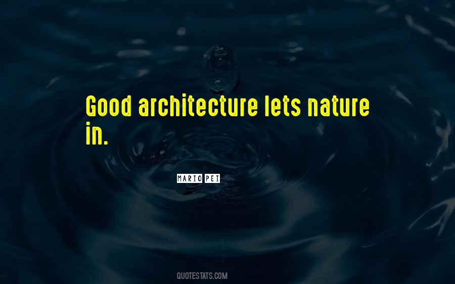 Quotes About Architecture And Nature #1791719