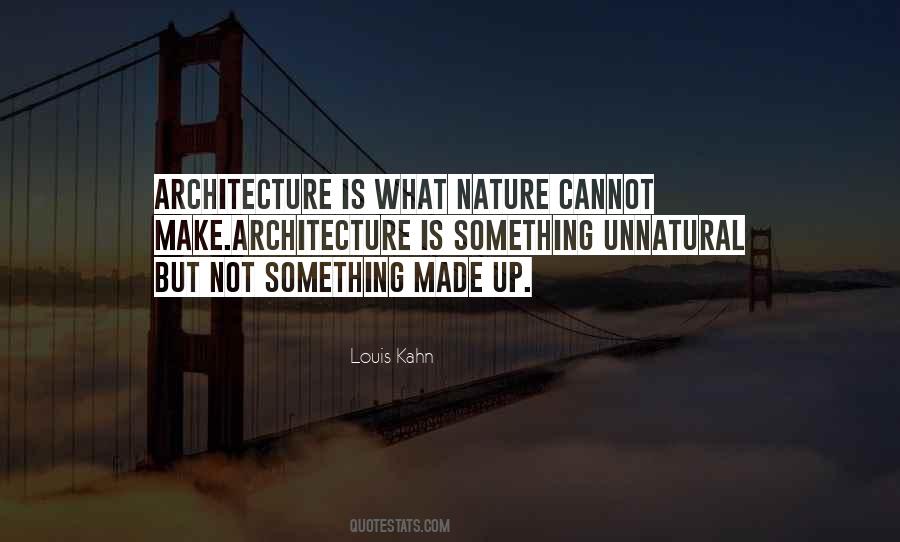 Quotes About Architecture And Nature #948716
