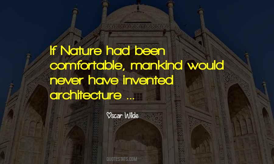 Quotes About Architecture And Nature #975637