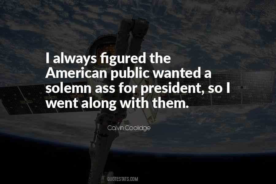 President Coolidge Quotes #908243