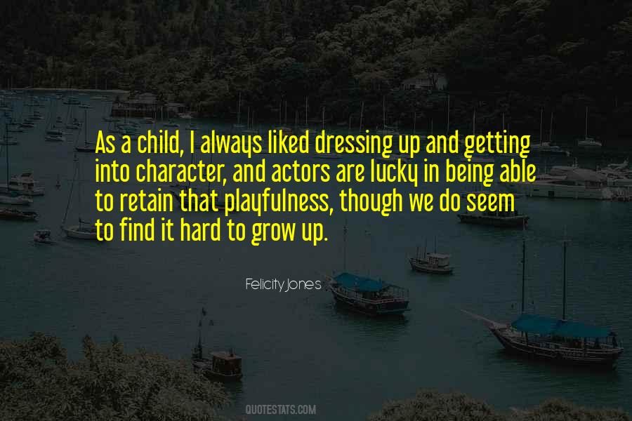 Quotes About Playfulness #1298790