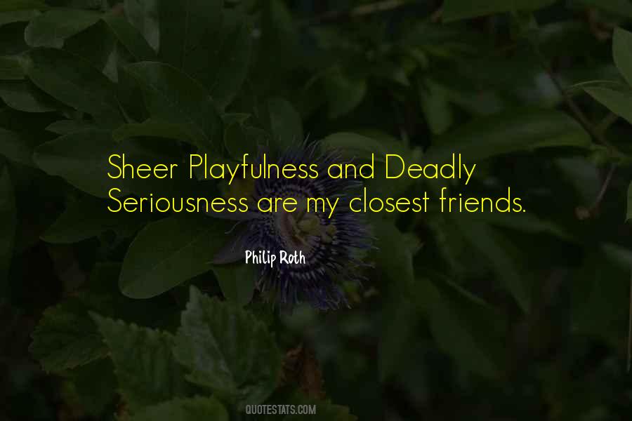 Quotes About Playfulness #225414