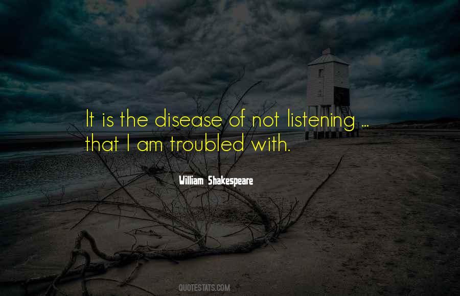 Quotes About Not Listening #1016005