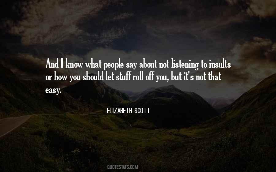 Quotes About Not Listening #1328090