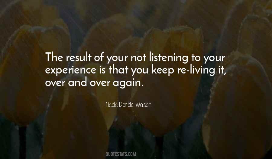 Quotes About Not Listening #1401634