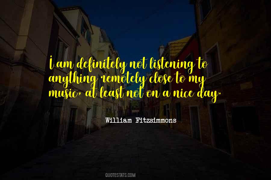 Quotes About Not Listening #876625