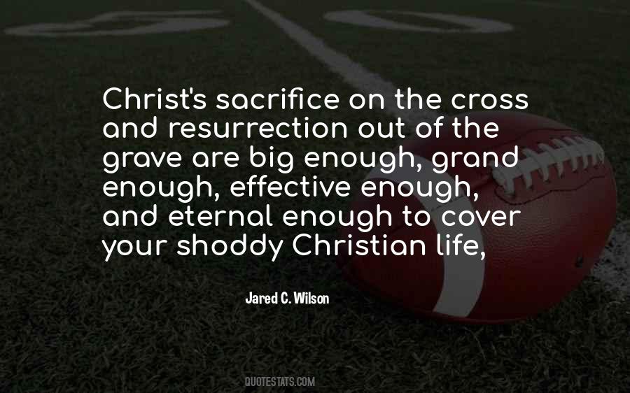 Quotes About Christ Sacrifice #1145578