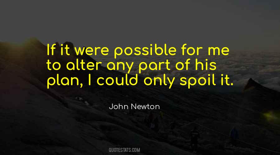 Spoil Me Quotes #689299