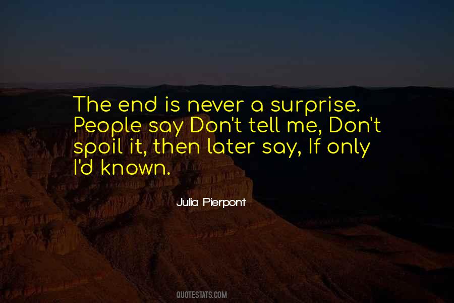 Spoil Me Quotes #97281