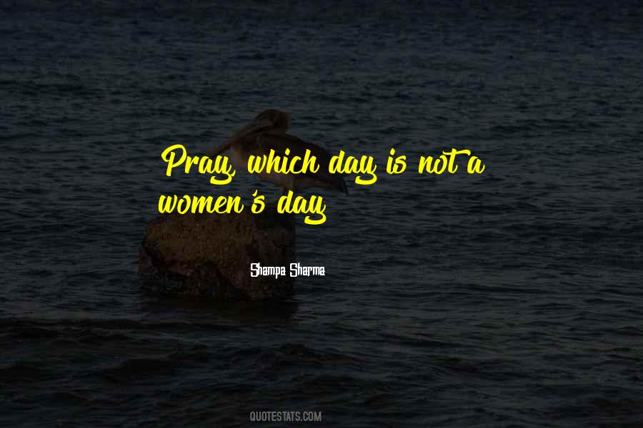 Quotes About Women's Day #809643