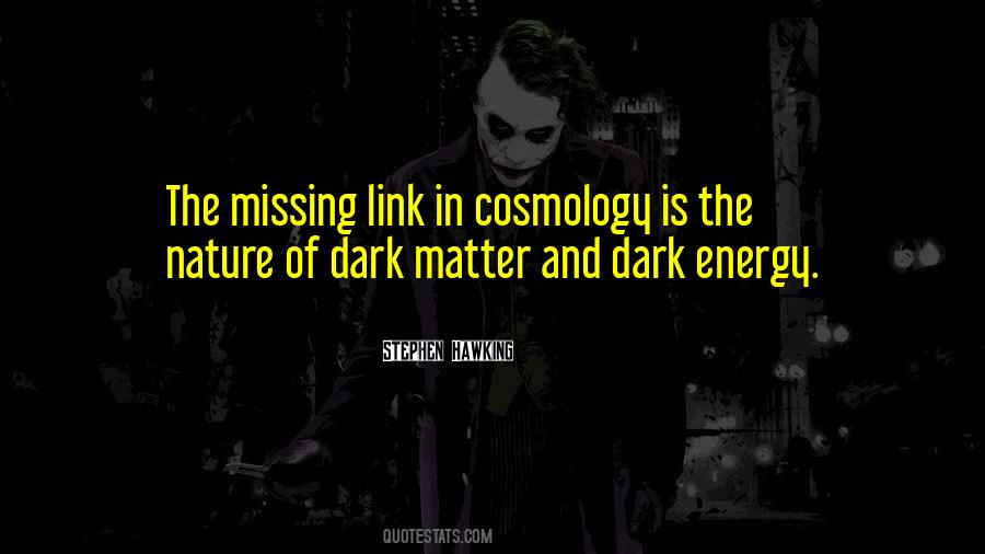 Quotes About Missing Link #278434