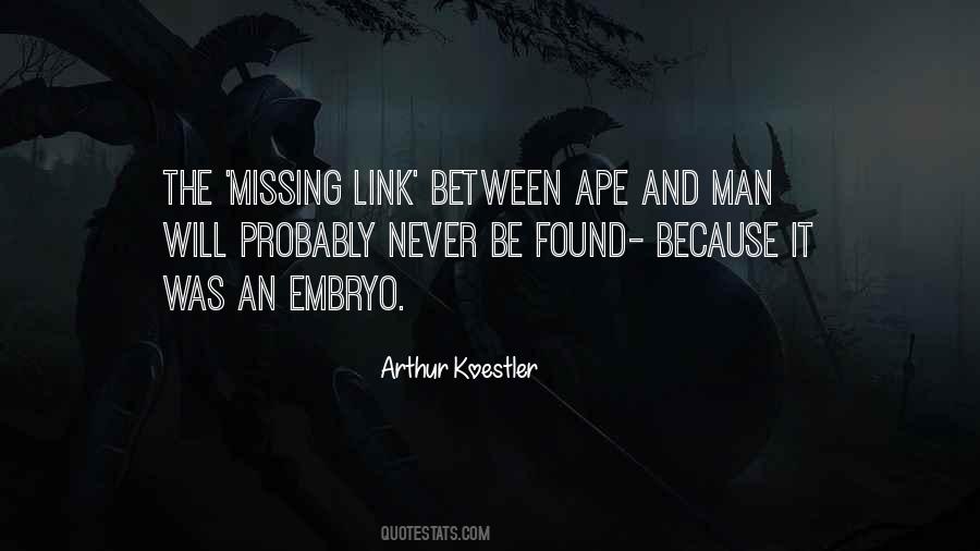 Quotes About Missing Link #58311