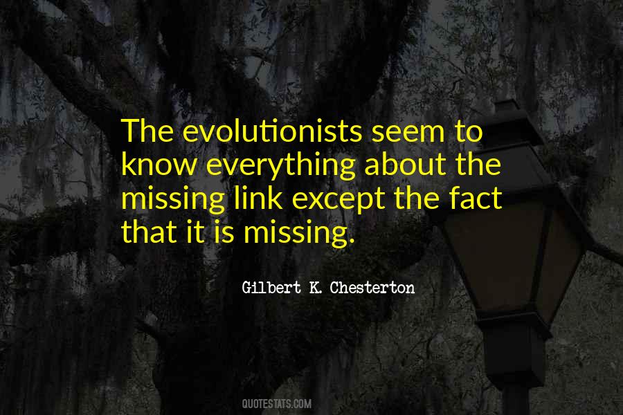 Quotes About Missing Link #869984