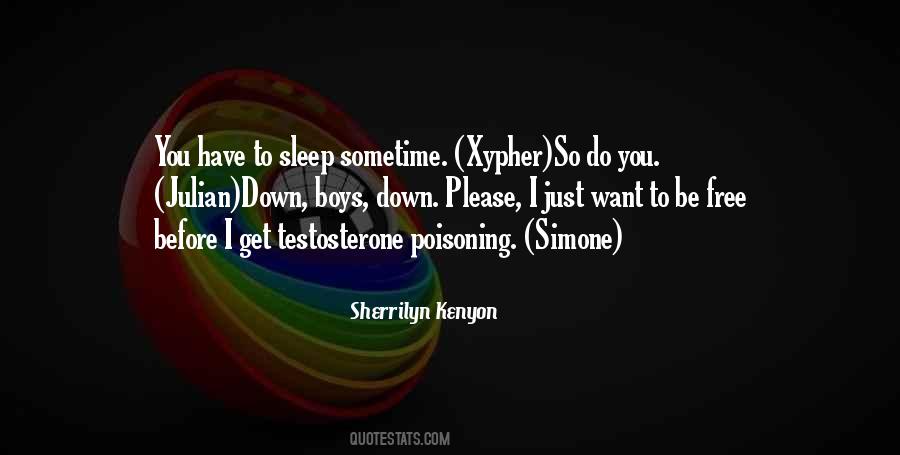 Testosterone Poisoning Quotes #353032