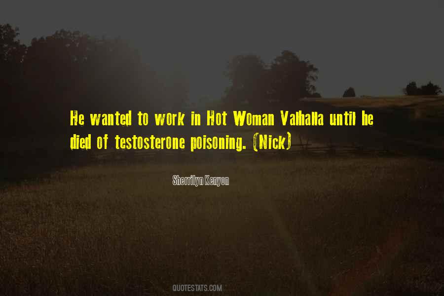 Testosterone Poisoning Quotes #560157