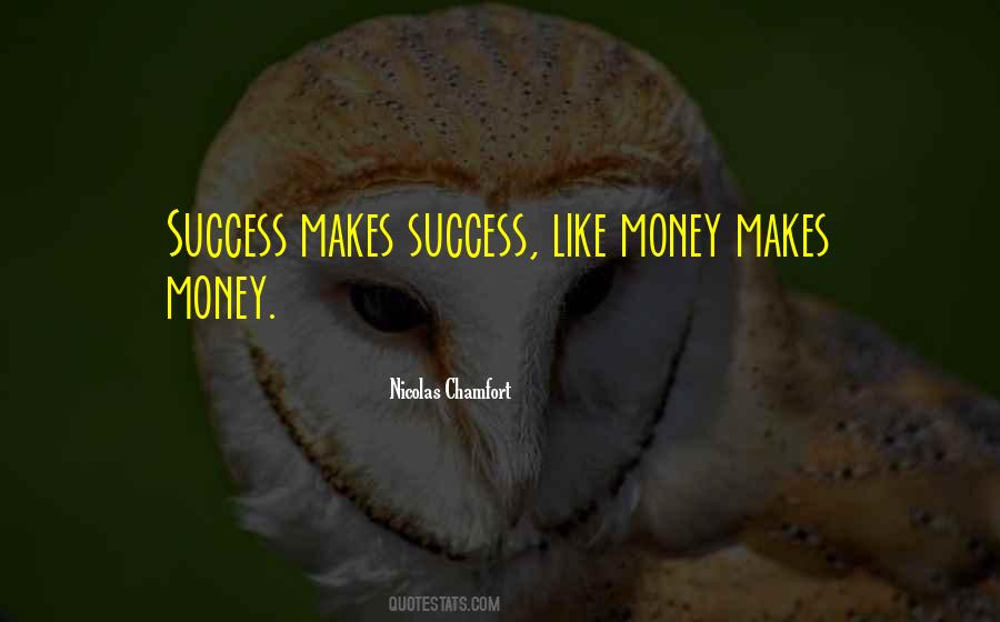 Success Money Quotes #271977