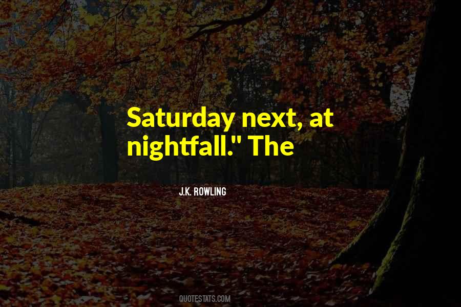 Quotes About Nightfall #418168