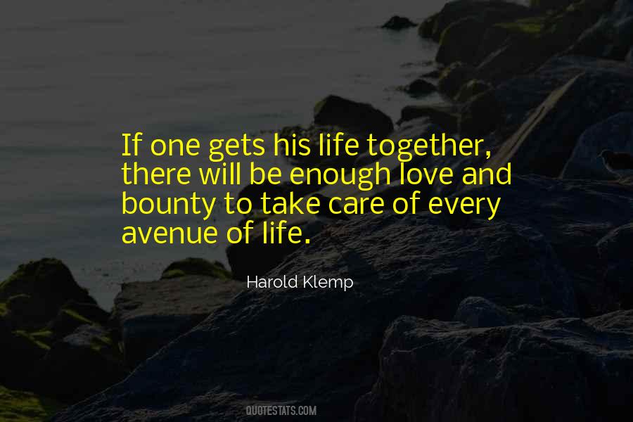 Quotes About Life Together #428773