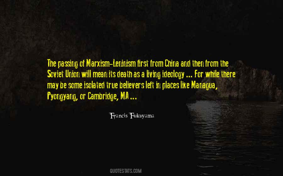 Quotes About Marxism Leninism #1508622