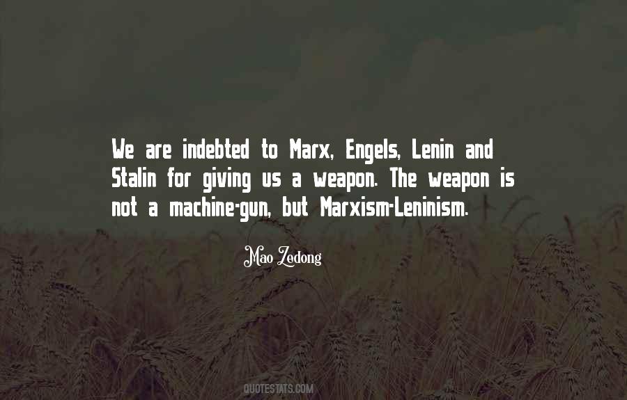 Quotes About Marxism Leninism #1786333