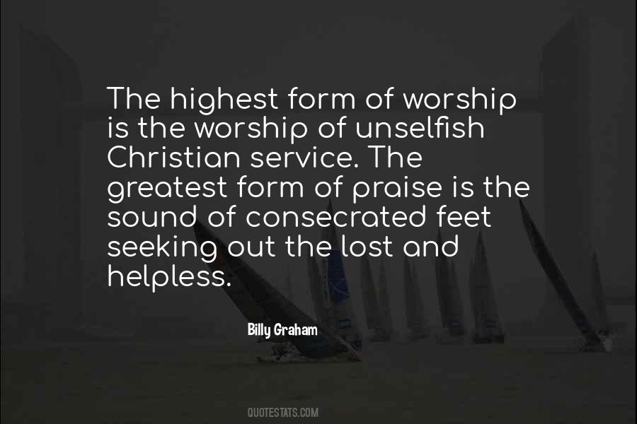 Quotes About Worship And Praise #1260732