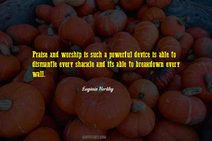 Quotes About Worship And Praise #1671463
