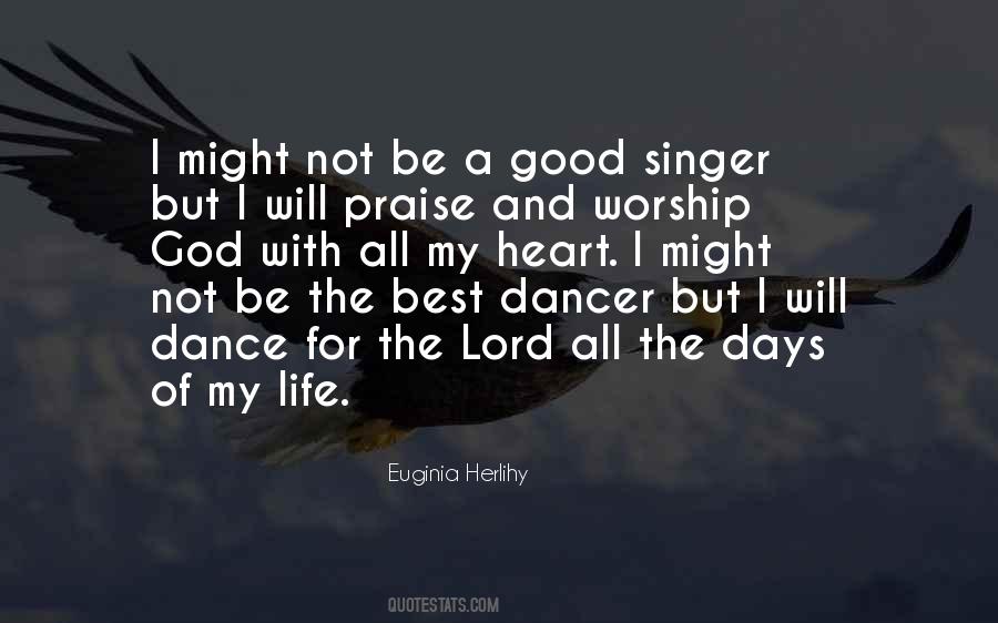 Quotes About Worship And Praise #246518