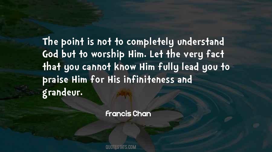 Quotes About Worship And Praise #681206