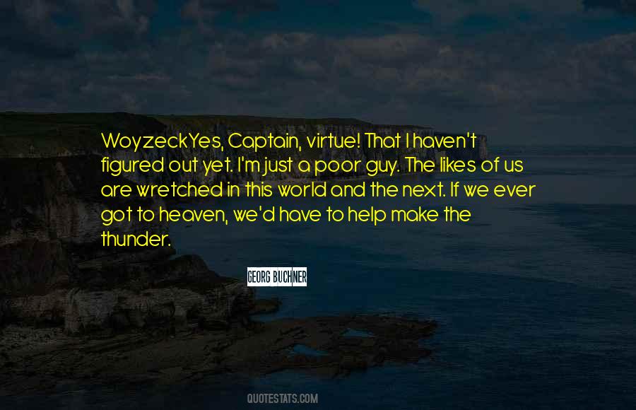 Quotes About Woyzeck #650062