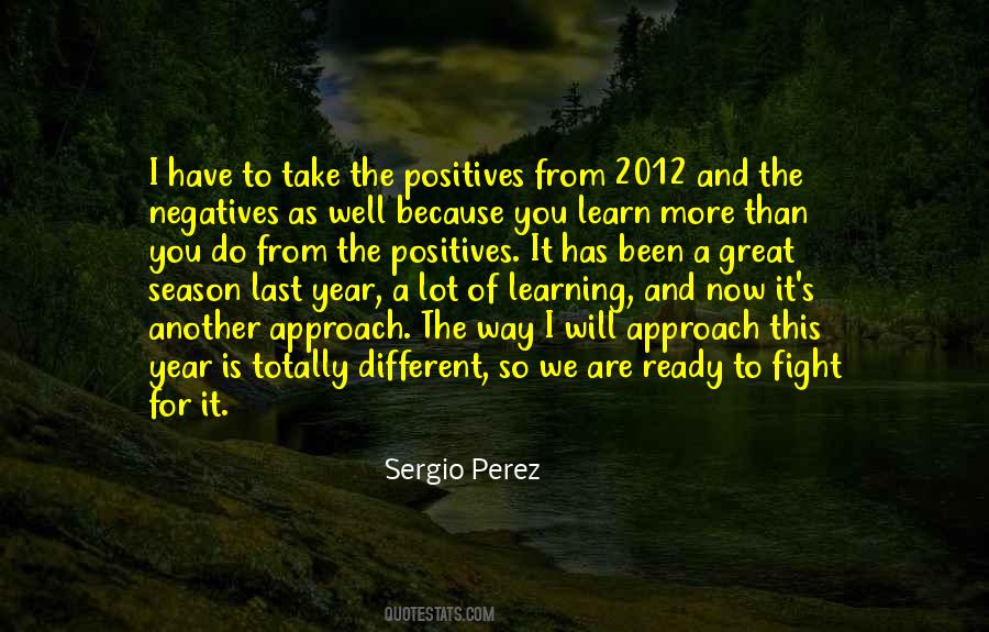 Quotes About Negatives And Positives #1333135