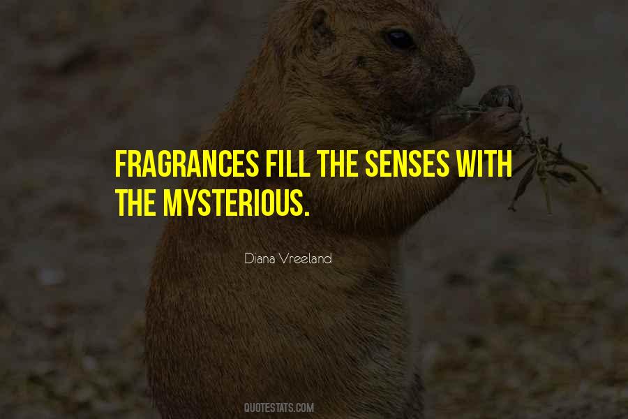 Quotes About Fragrances #1159826