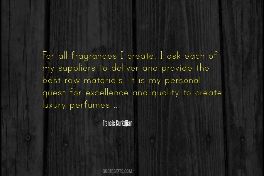 Quotes About Fragrances #17134