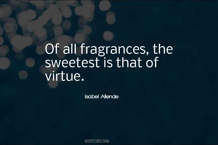 Quotes About Fragrances #1839047