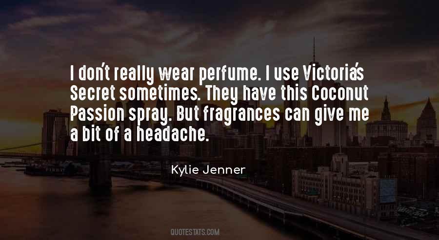 Quotes About Fragrances #223981