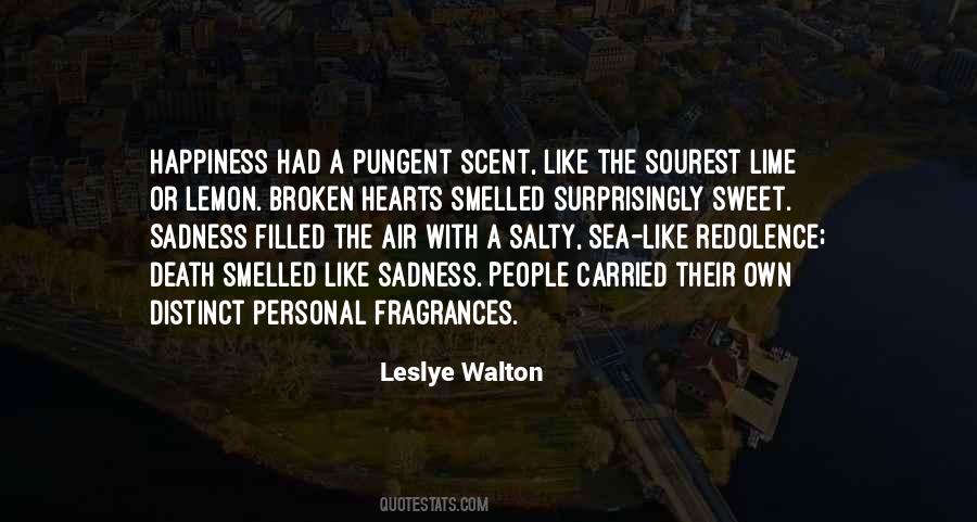 Quotes About Fragrances #344897