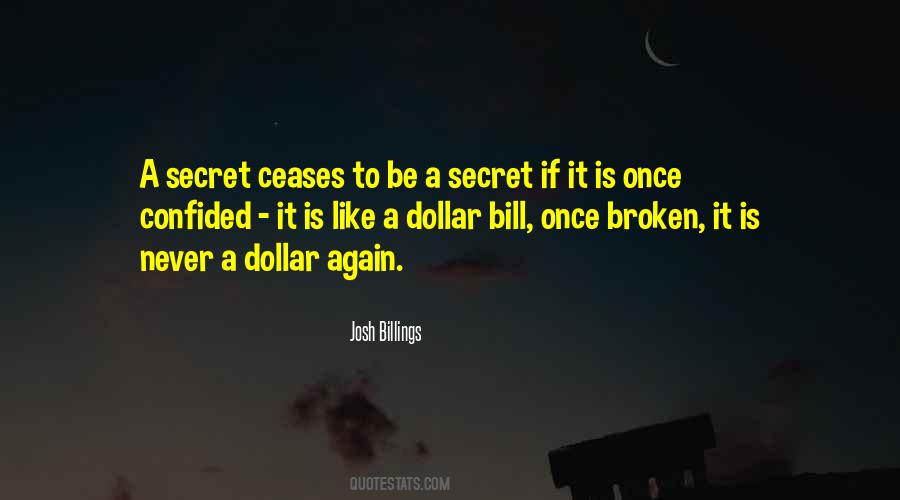 Quotes About Dollar Bills #1590550