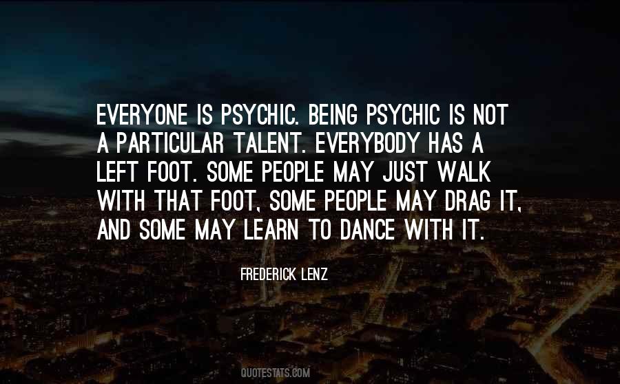 Quotes About Psychics #294982