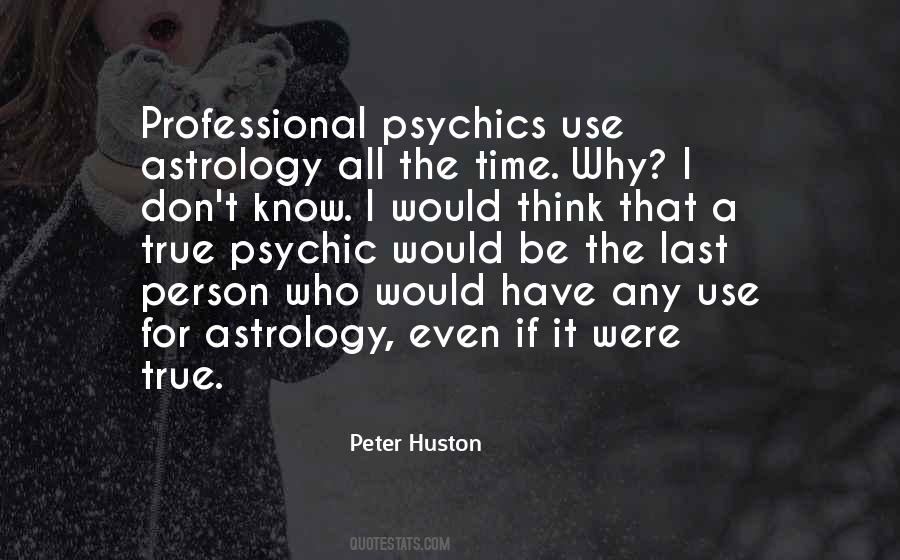 Quotes About Psychics #707408