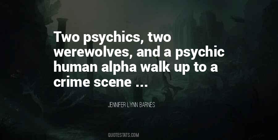 Quotes About Psychics #748400