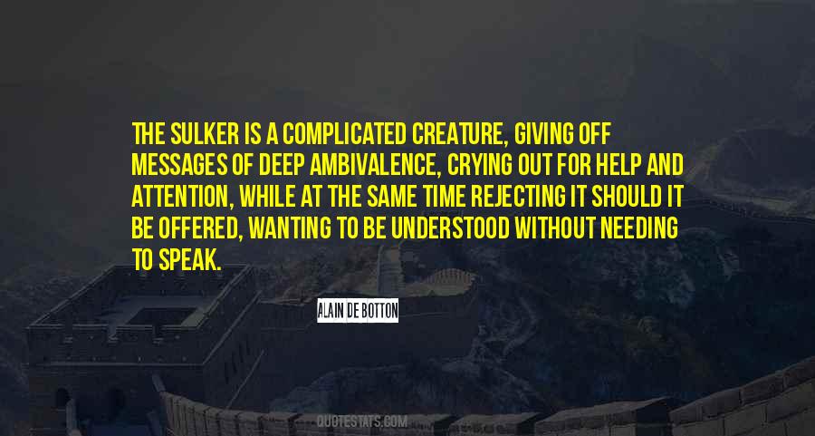 Quotes About Not Needing Help #1812545